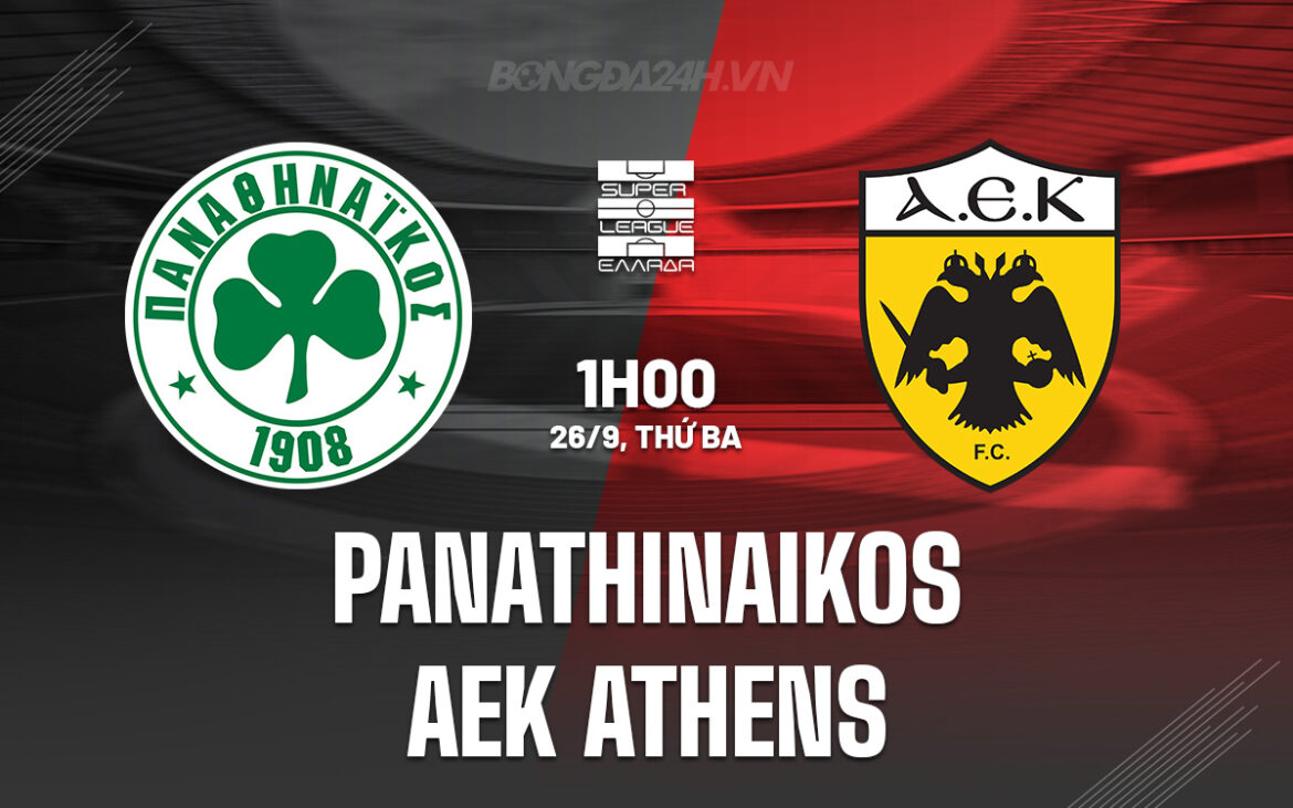 AEK Athens vs Panathinaikos: The Battle for Athens