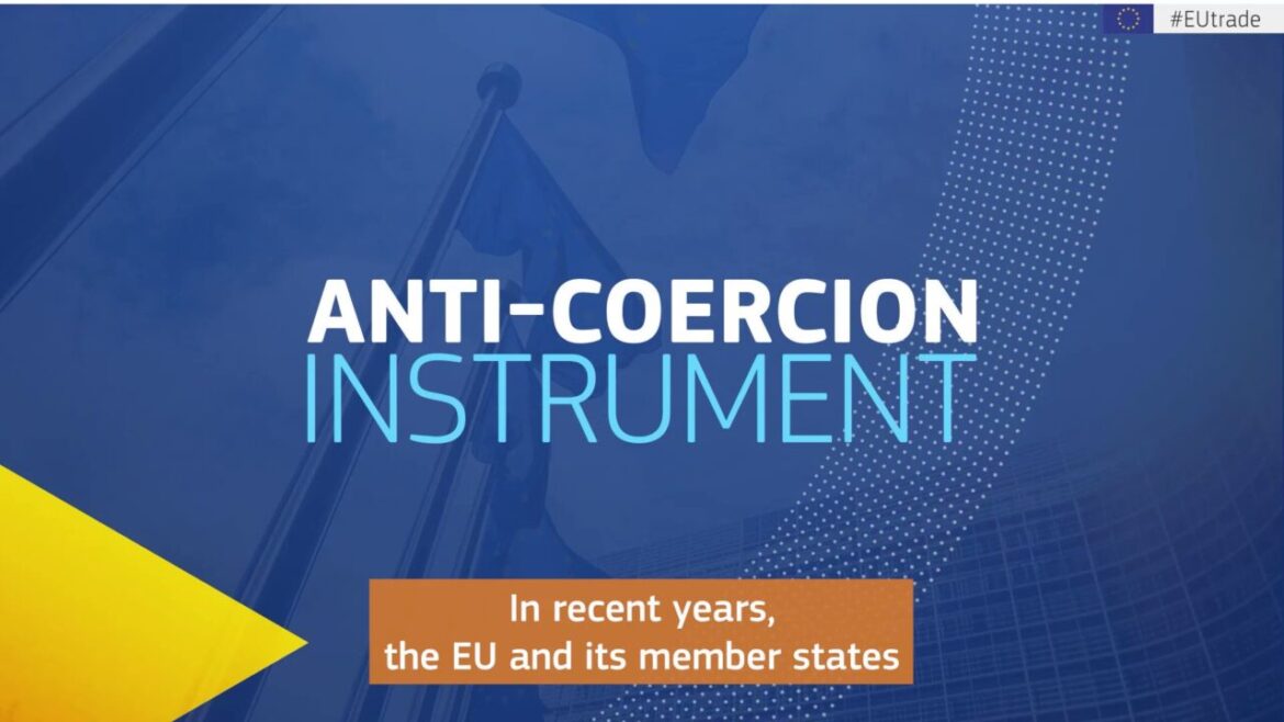 The Importance of the Anti-Coercion Instrument in Global Politics