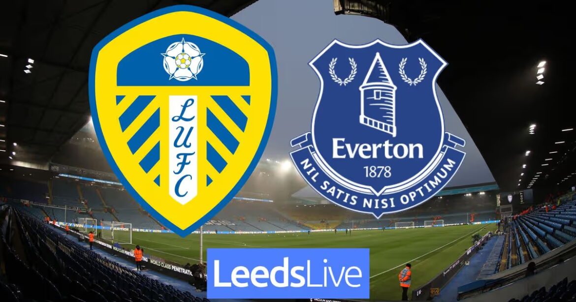 Everton vs Leeds United: Match Highlights and Insights