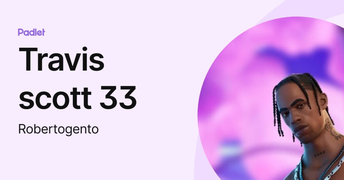 The Rise and Influence of Travis Scott in Contemporary Music