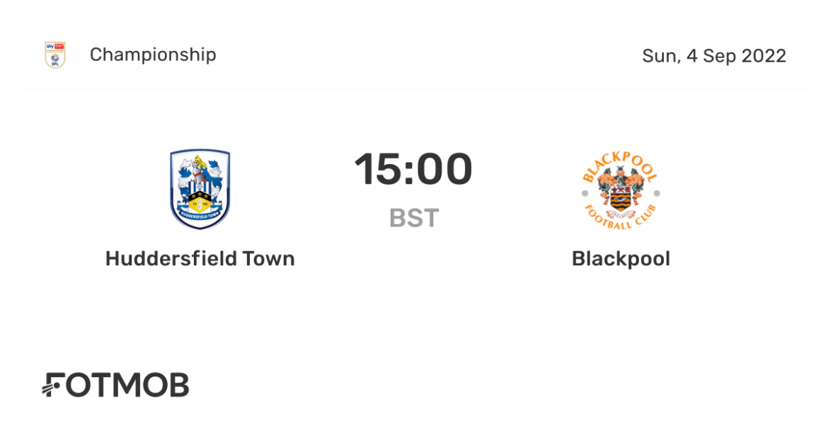 Huddersfield vs Blackpool: A Clash of Footballing Titans