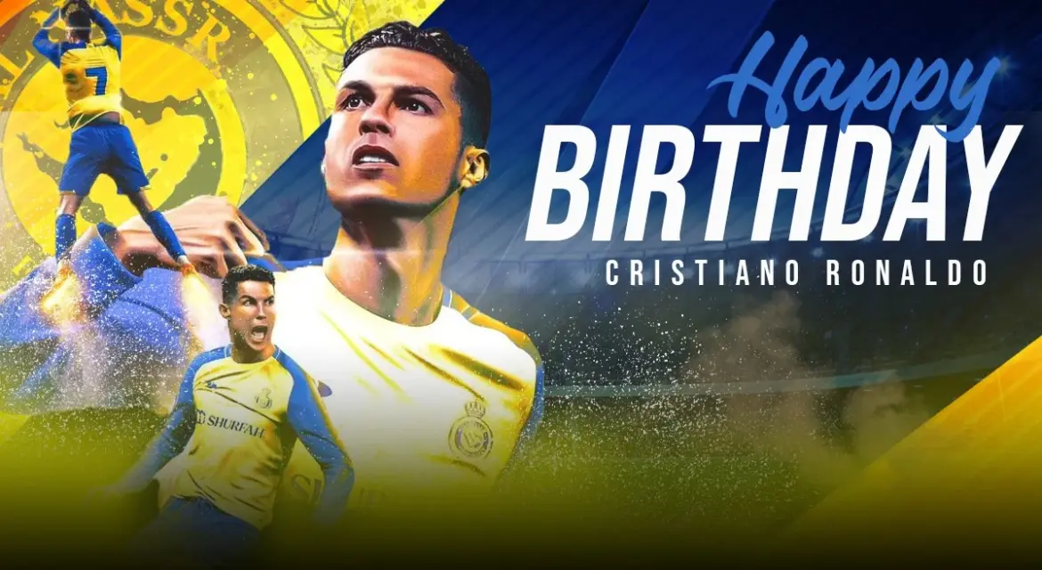 Celebrating Cristiano Ronaldo’s Birthday: A Football Legacy