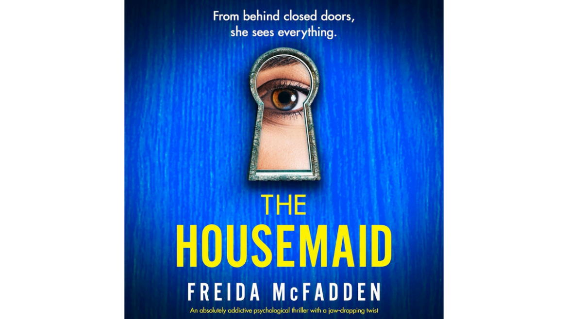 The Housemaid: An Examination of Its Cultural Relevance
