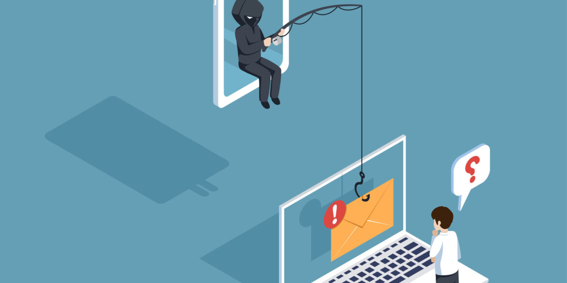 Understanding Phishing: What is It and How to Stay Safe