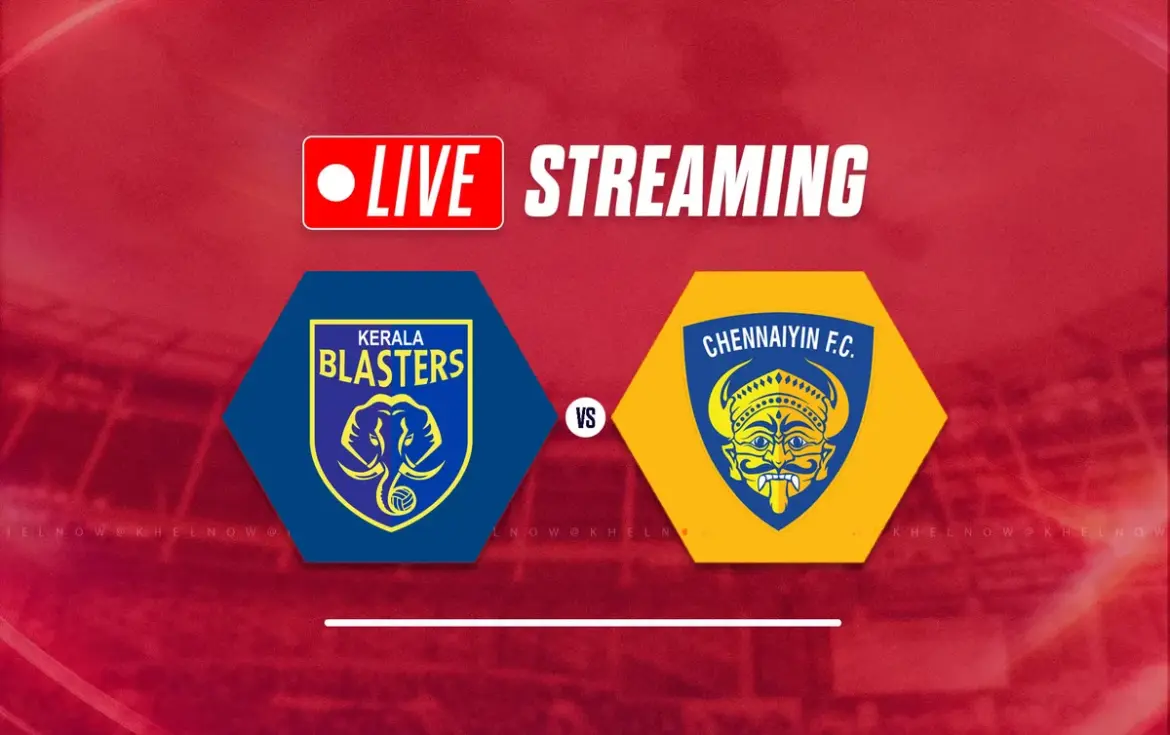Kerala blasters vs chennaiyin