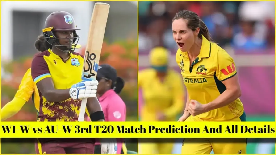 ऑस्ट्रेलिया महिलाएं बनाम वेस्ट इंडीज महिला: Australia Women vs West Indies Women: A Crucial T20 Clash