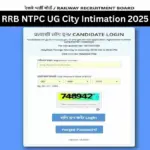 city intimation slip rrb ntpc ug — IN news